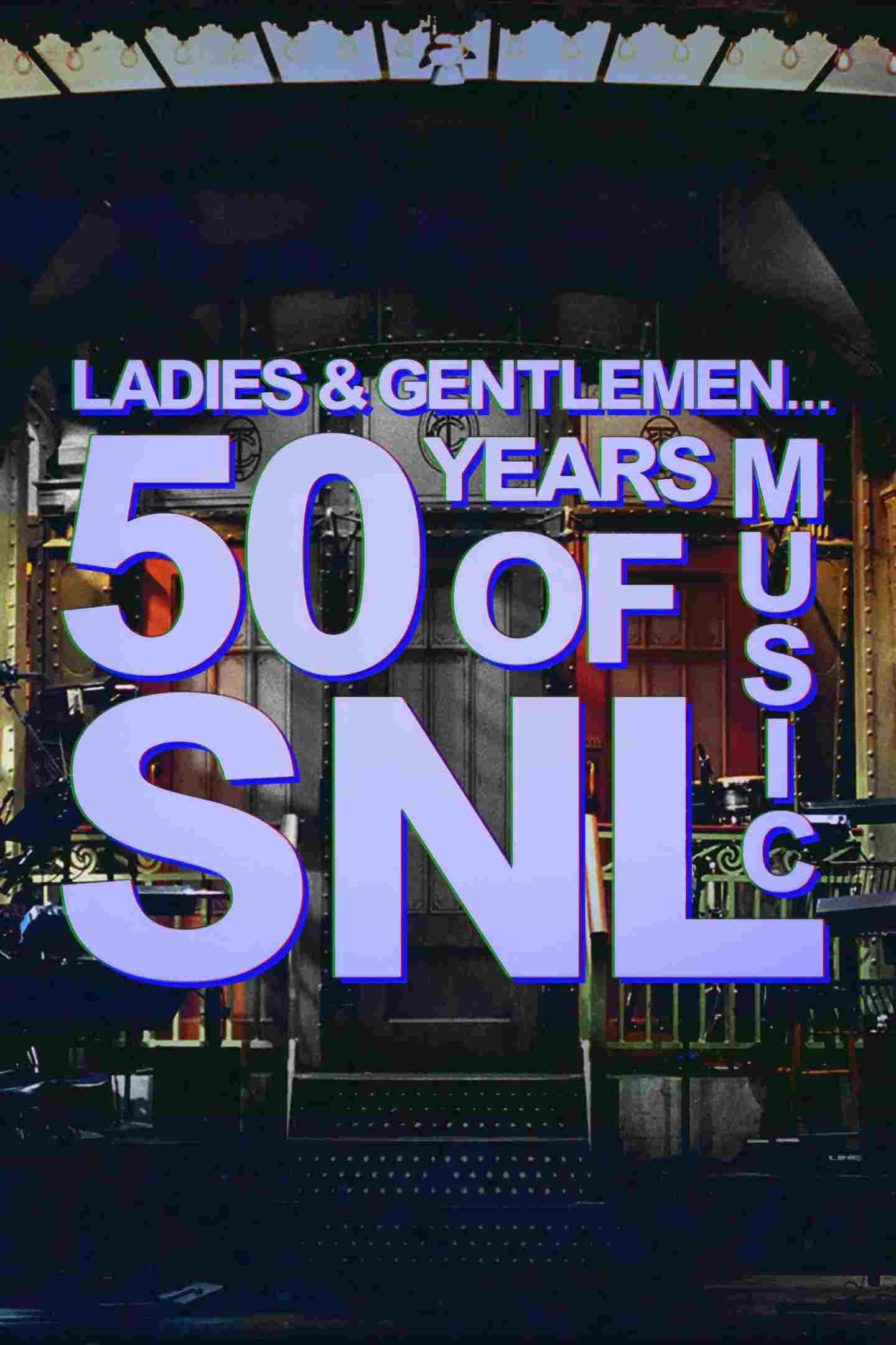 Ladies & Gentlemen... 50 Years of SNL Music  Oglądaj w HD online