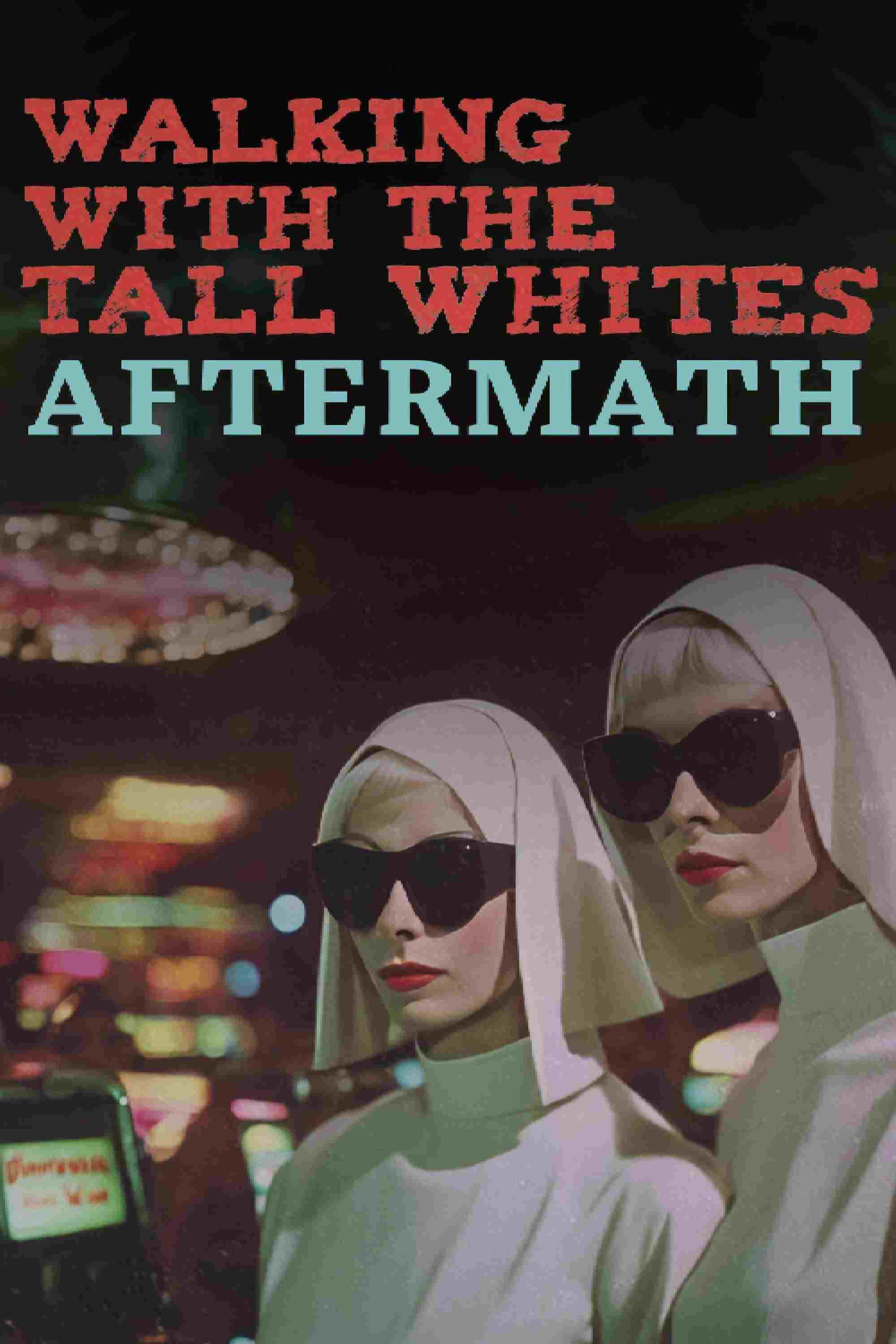 Walking with the Tall whites Aftermath  oglądaj online za darmo