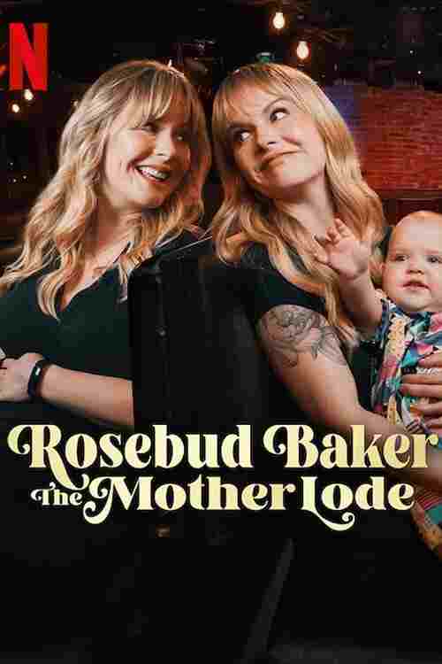 Rosebud Baker: The Mother Lode  Oglądaj online za darmo w dobrej jakości