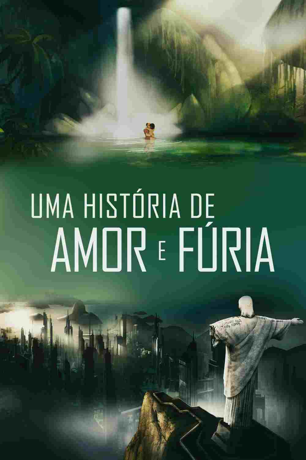 Uma História de Amor e Fúria  Oglądaj w HD online