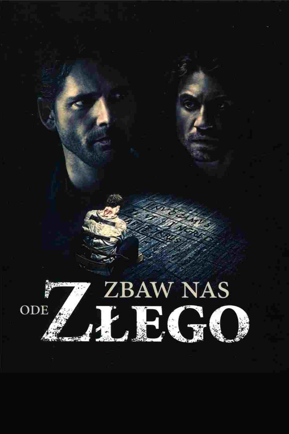 Zbaw nas ode złego  oglądaj online za darmo