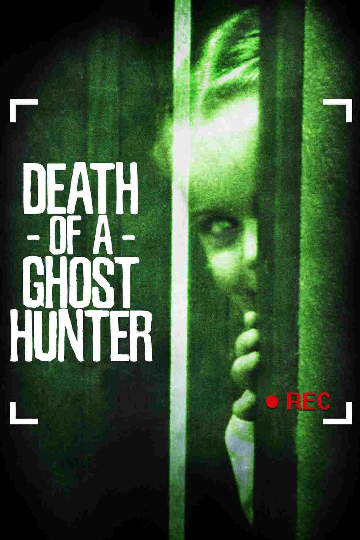  Death of a Ghost Hunter  Oglądaj w HD online