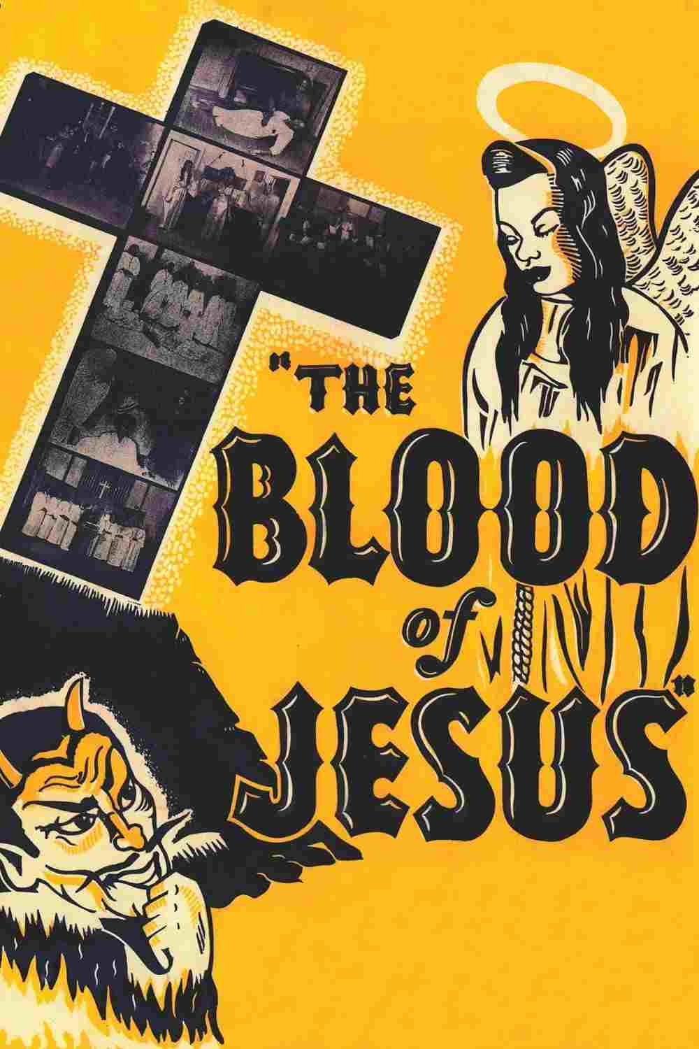 The Blood of Jesus  Oglądaj w HD online