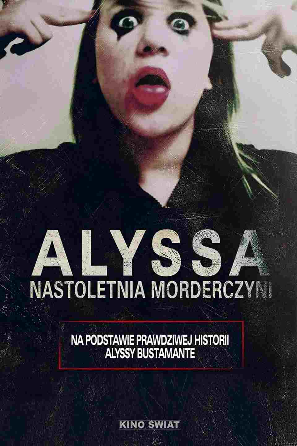 Alyssa. Nastoletnia morderczyni  oglądaj online za darmo