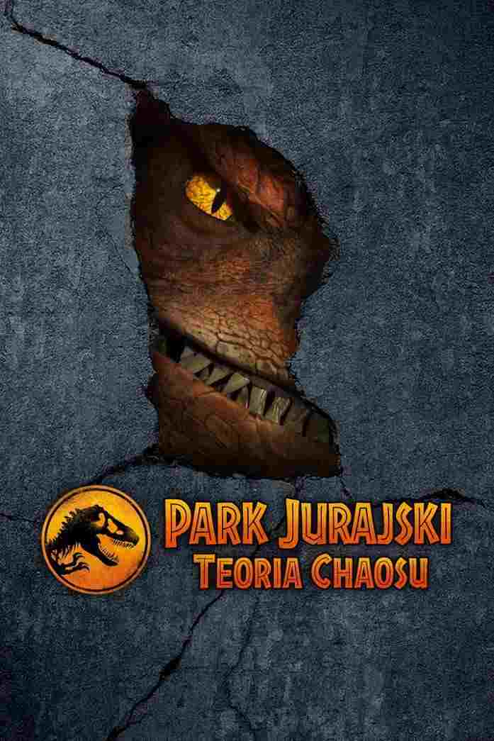  Park Jurajski: Teoria chaosu  Oglądaj w HD online