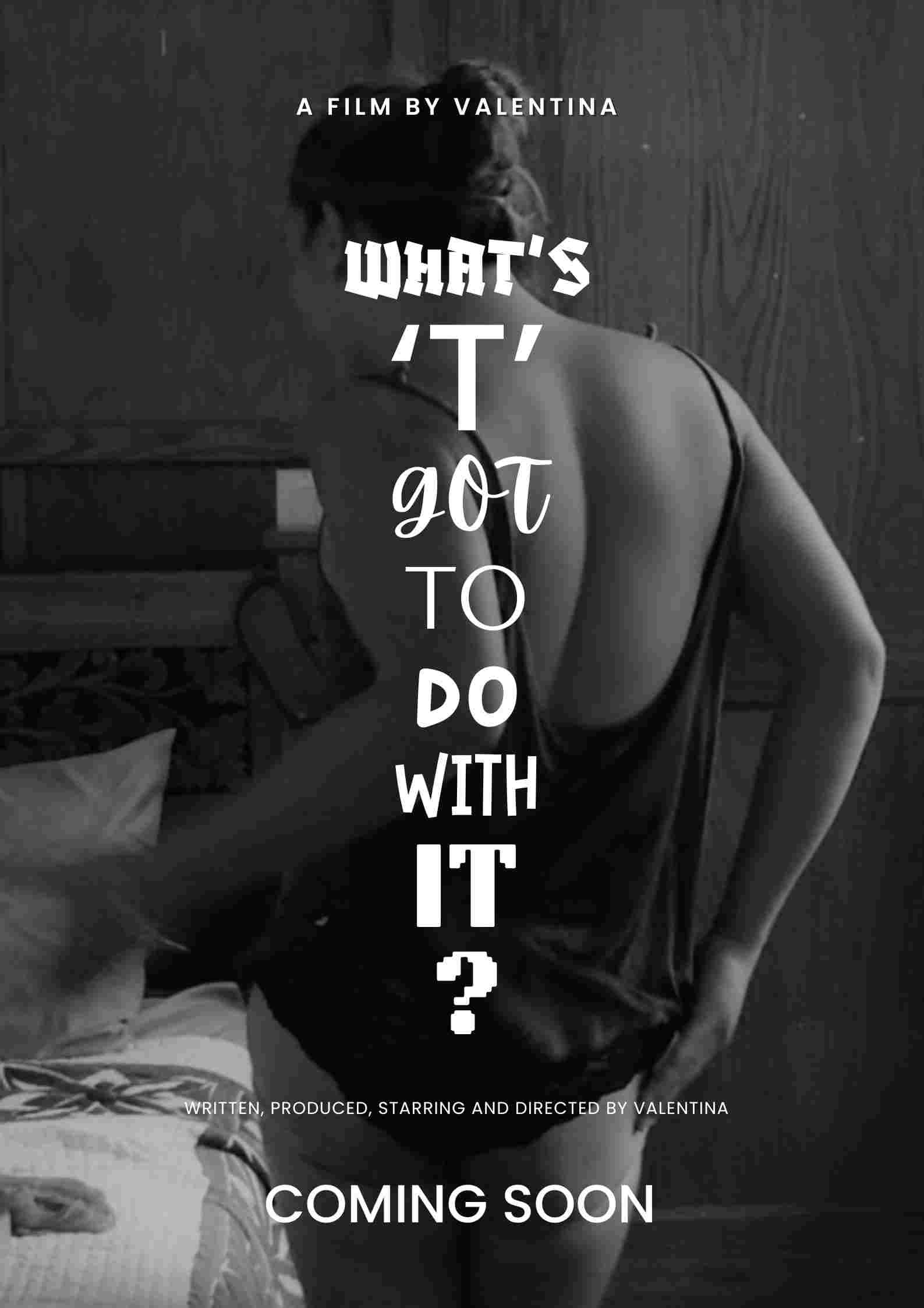 What's 'T' Got To Do With It?  oglądaj online za darmo