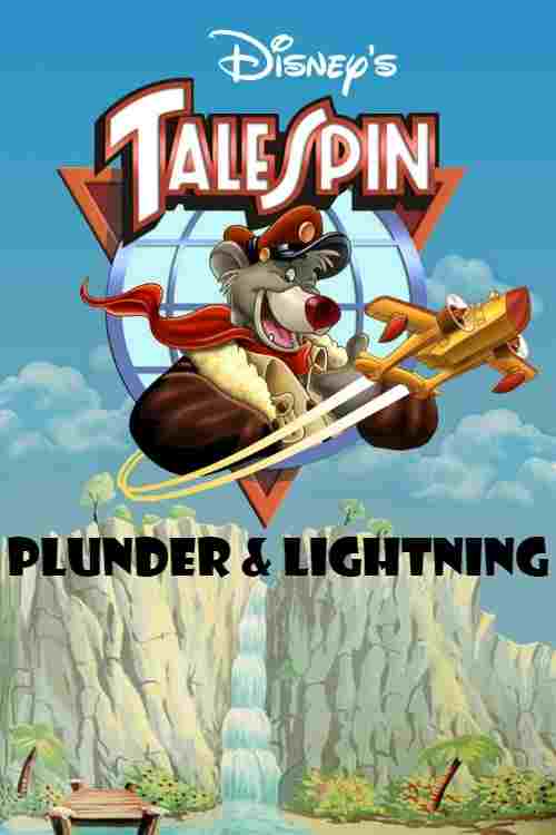  Talespin: Plunder & Lightning  Oglądaj w HD online