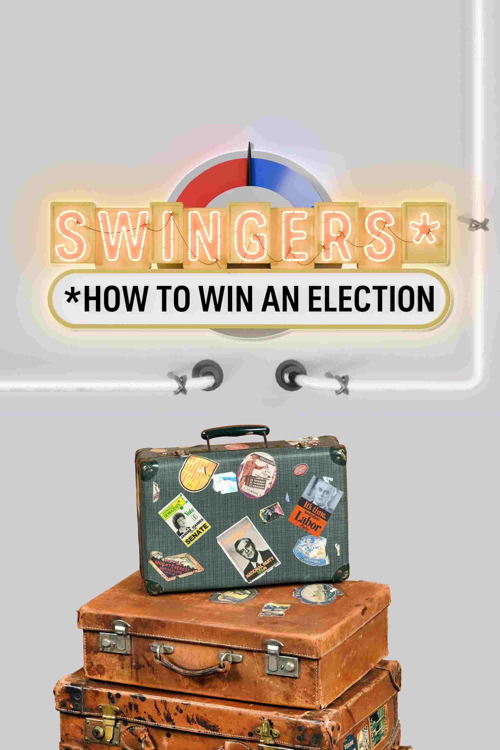 Swingers: How To Win An Election Oglądaj w HD online