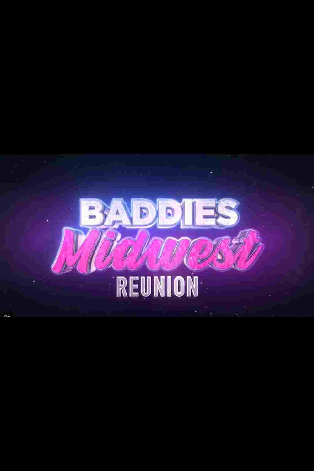 Baddies Midwest Reunion  Oglądaj w HD online