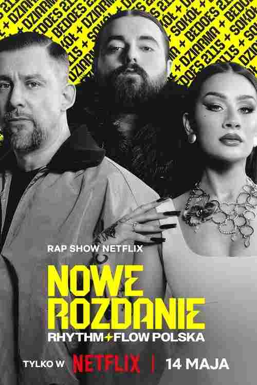 Nowe rozdanie: Rhythm + Flow Polska  Oglądaj w HD online