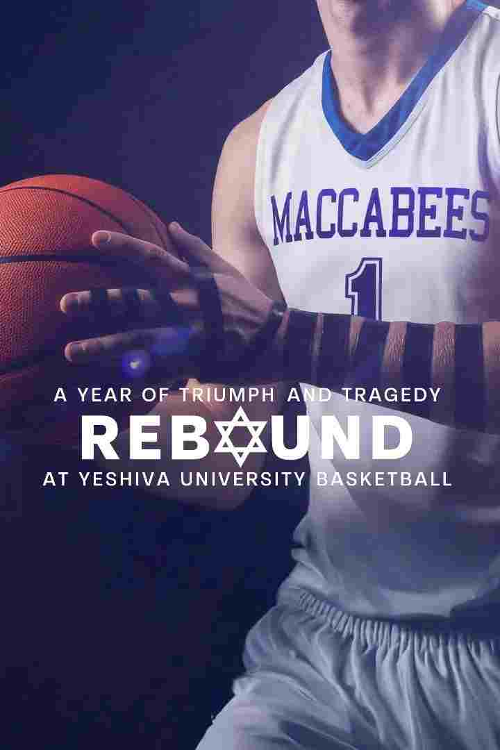 Rebound: A Year Of Triumph And Tragedy At Yeshiva University Basketball  Oglądaj w HD online