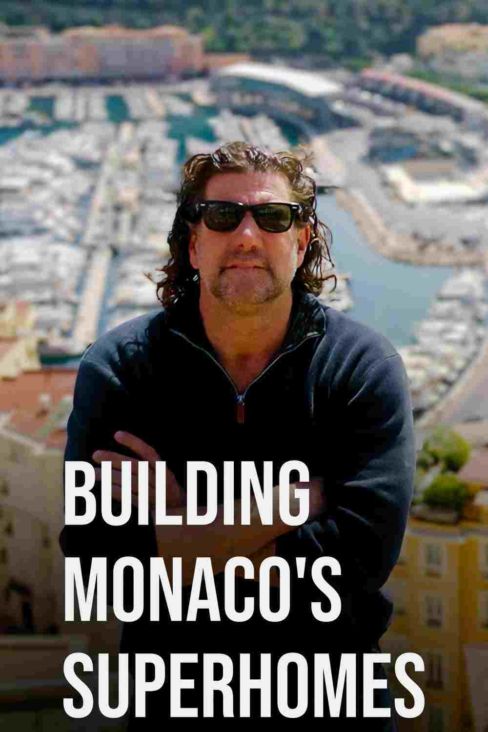 Building Monaco's Superhomes  oglądaj online za darmo
