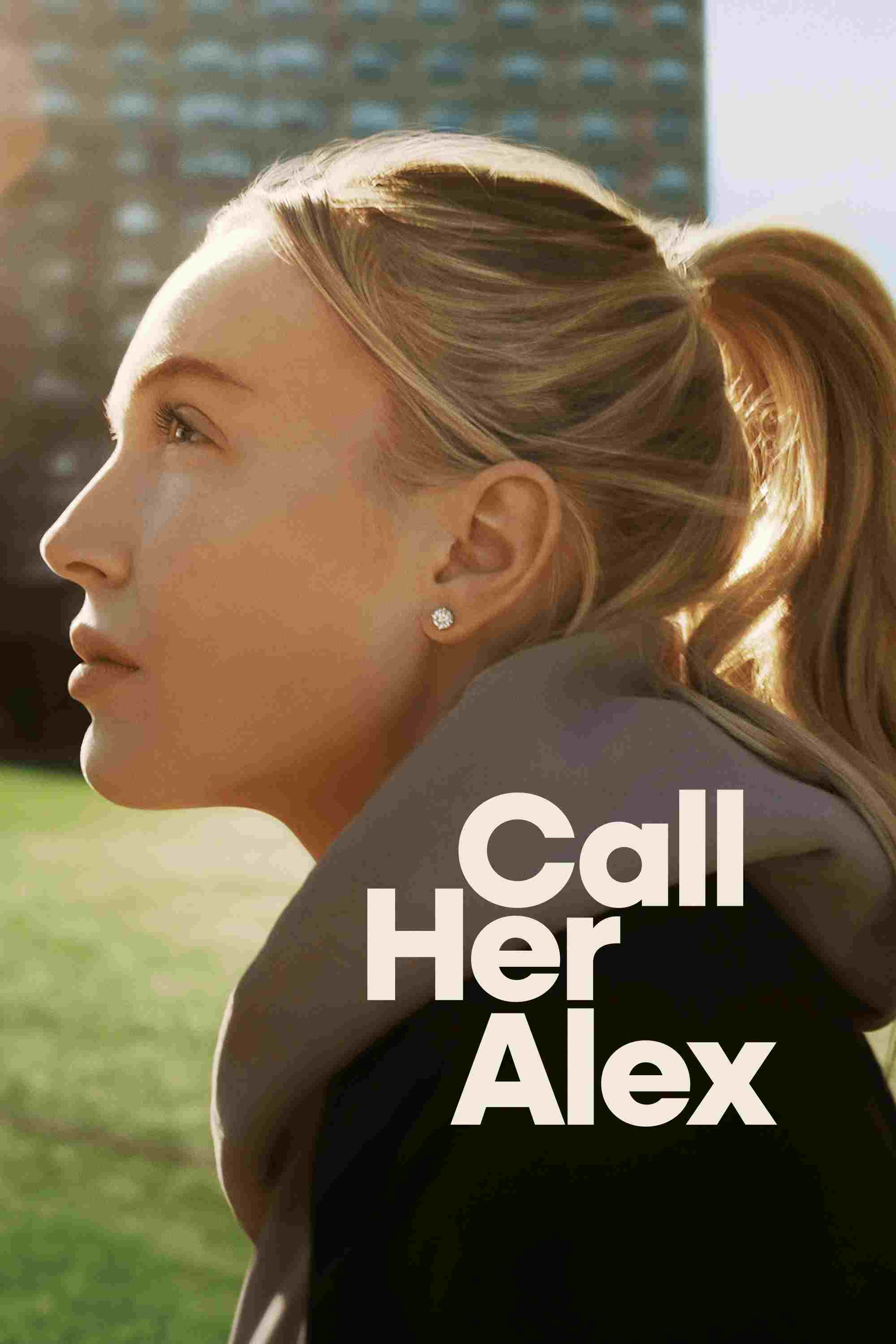 Call Her Alex  Oglądaj online za darmo w dobrej jakości