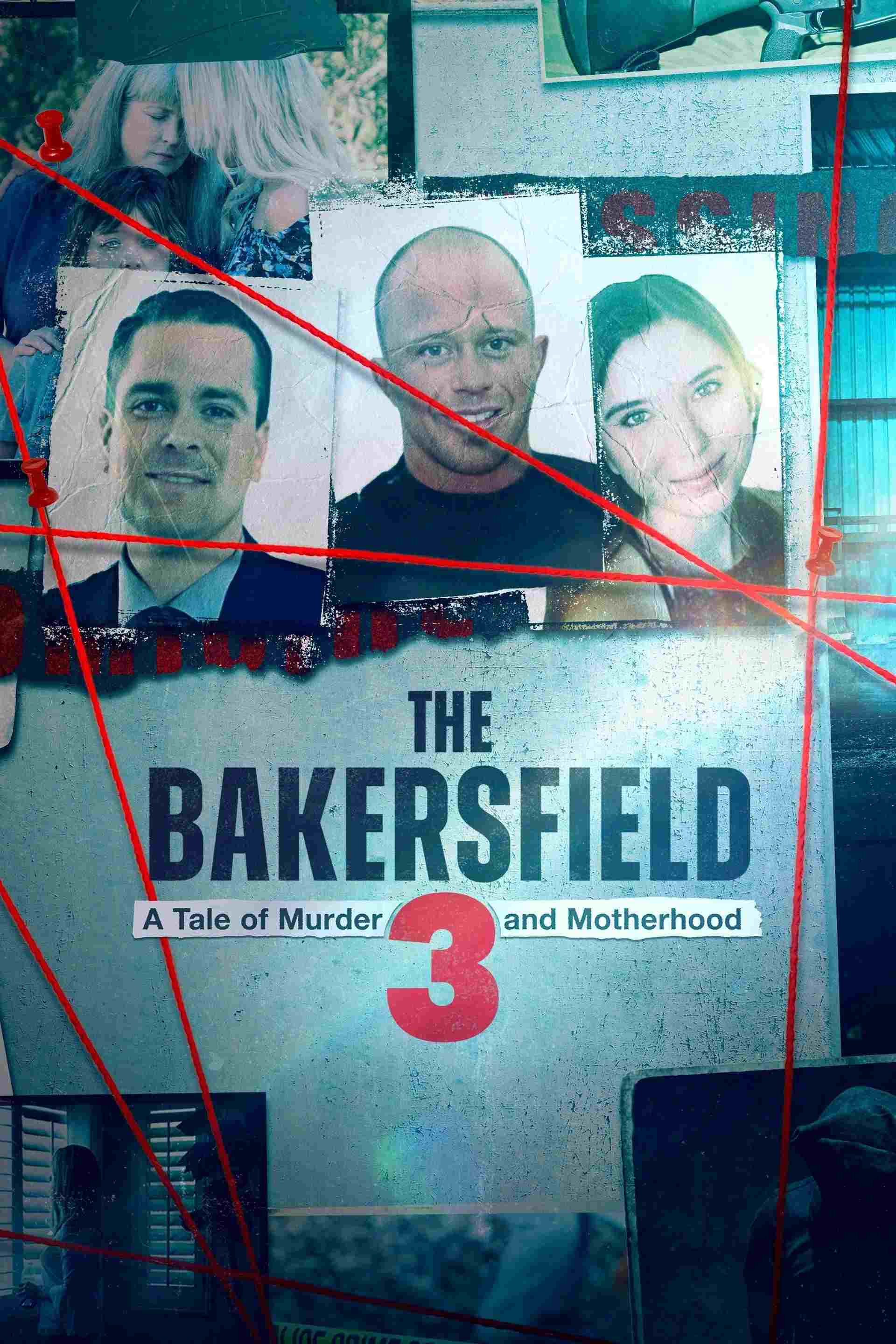 The Bakersfield 3: A Tale of Murder and Motherhood  oglądaj online za darmo