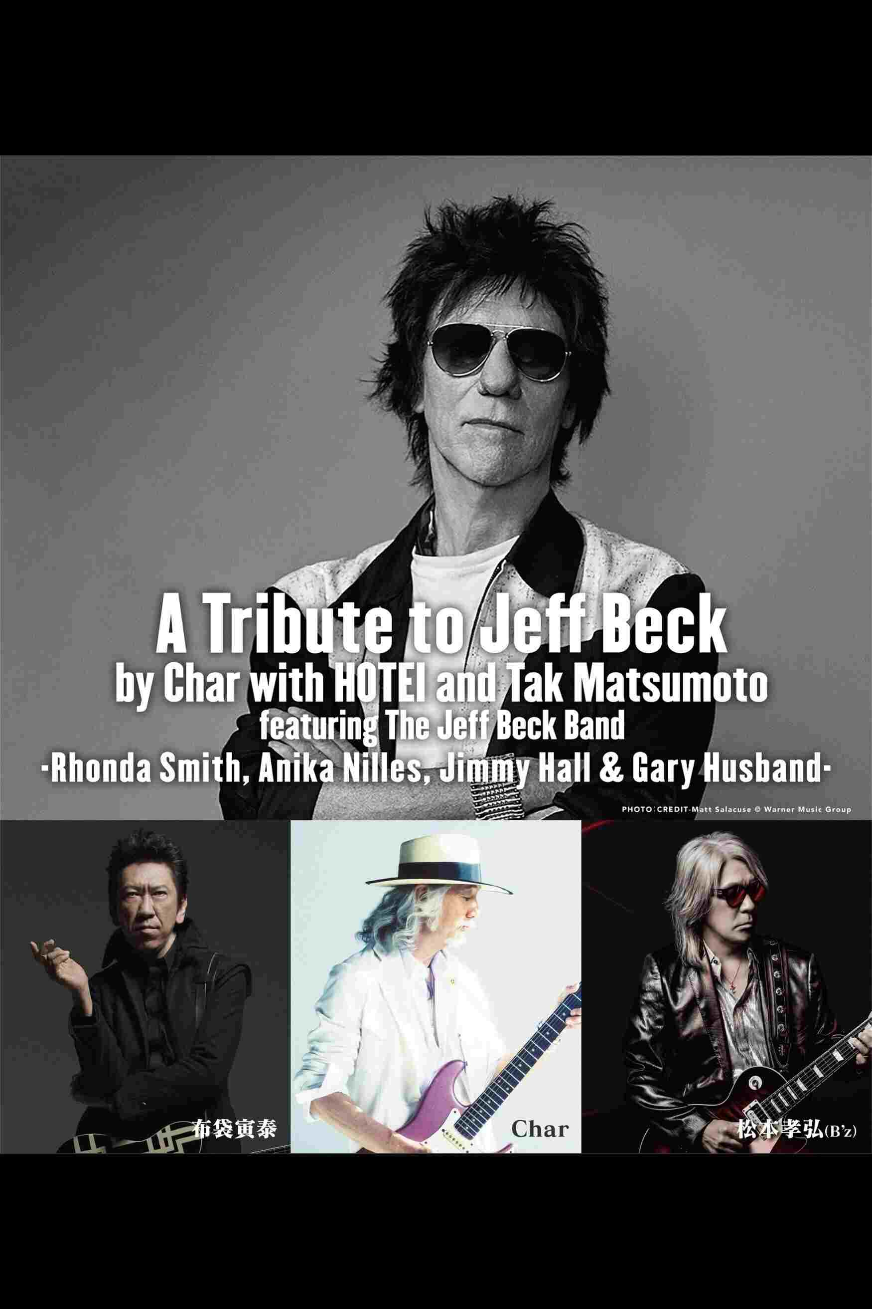  A Tribute to Jeff Beck by Char with HOTEI and Tak Matsumoto featuring The Jeff Beck Band  Oglądaj w HD online