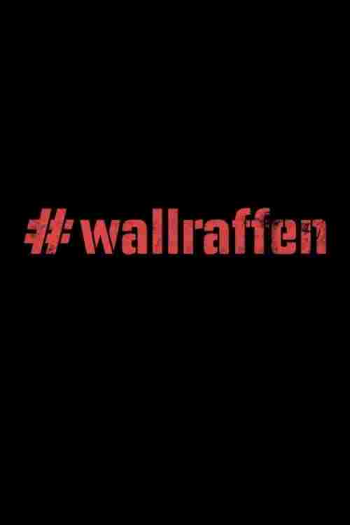 #wallraffen  Oglądaj online za darmo w dobrej jakości