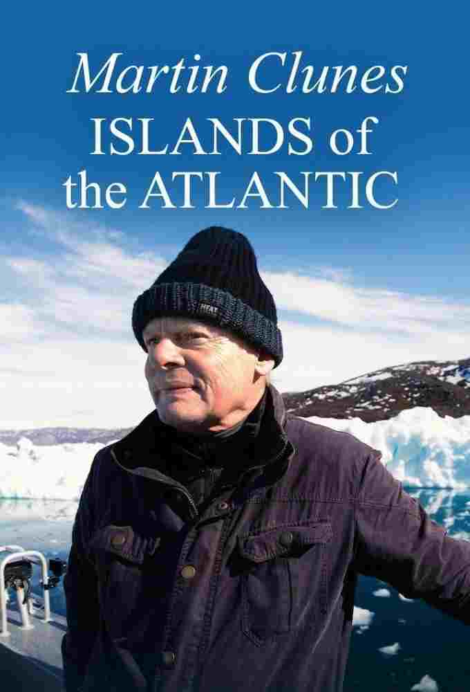 Martin Clunes' Islands of the Atlantic  Oglądaj online za darmo w dobrej jakości