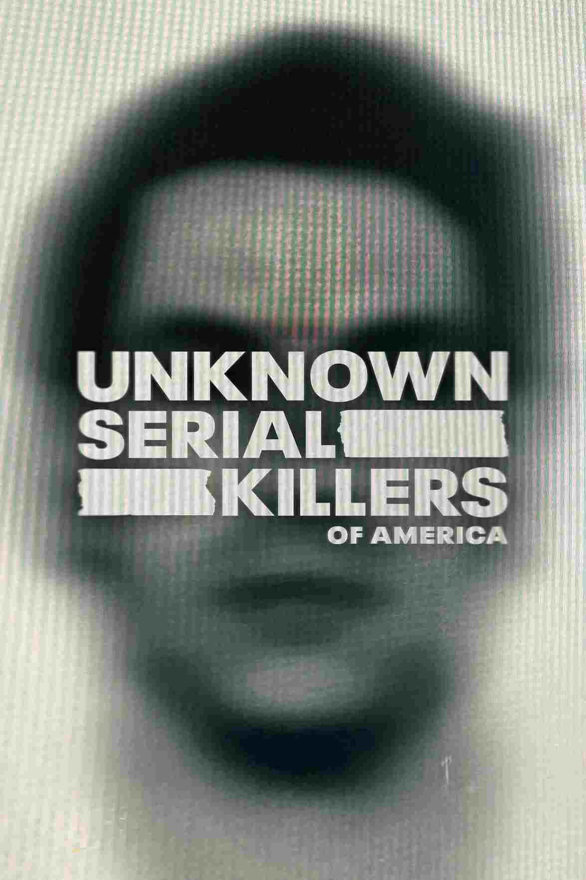 Unknown Serial Killers of America  oglądaj online za darmo