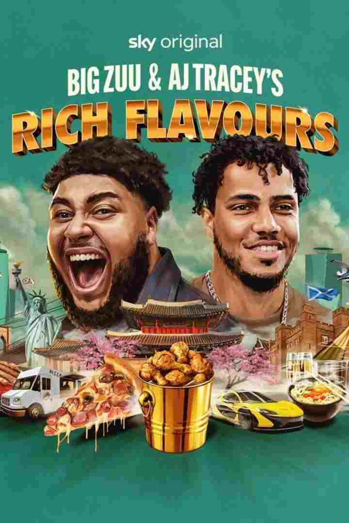 Big Zuu and AJ Tracey's Rich Flavours  oglądaj online za darmo