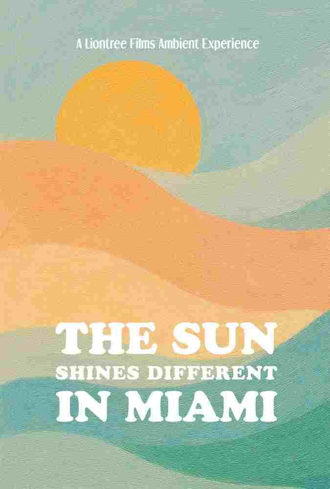 The Sun Shines Different in Miami  Oglądaj w HD online