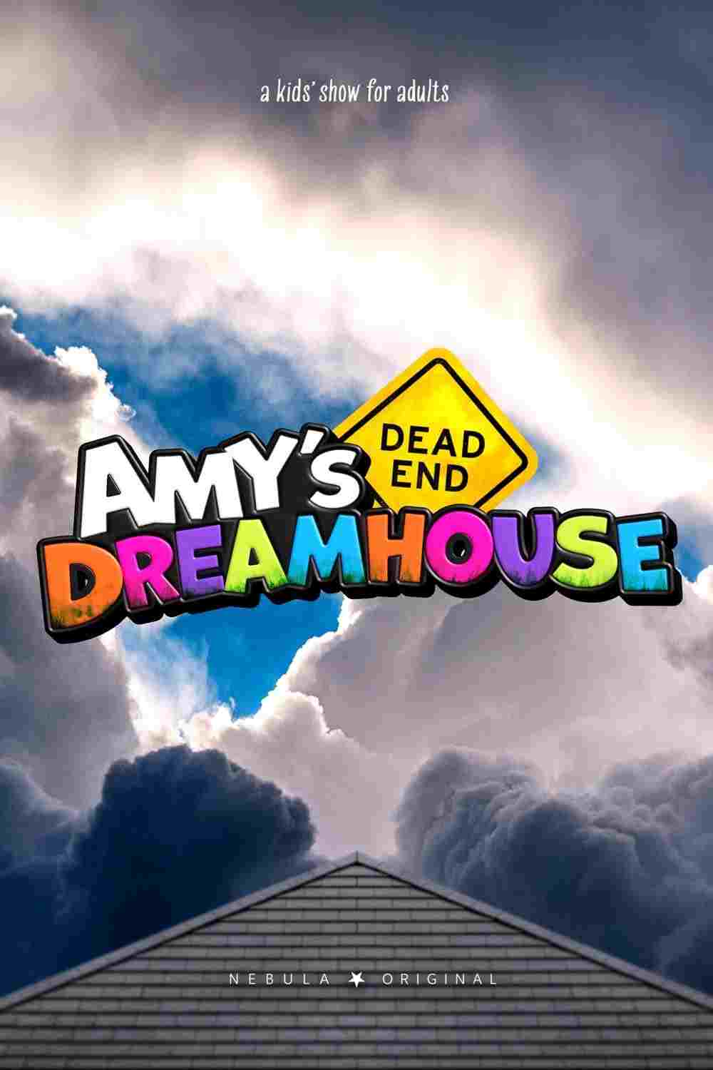 Amy's Dead-End Dreamhouse  Oglądaj online za darmo w dobrej jakości