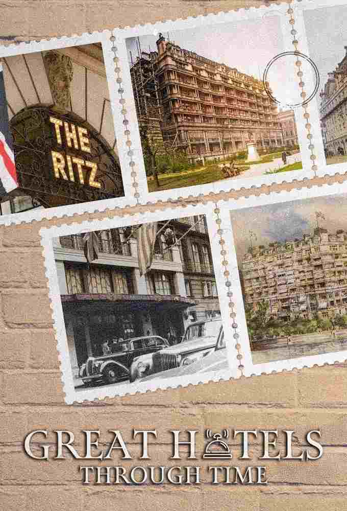  Great Hotels Through Time  Oglądaj w HD online
