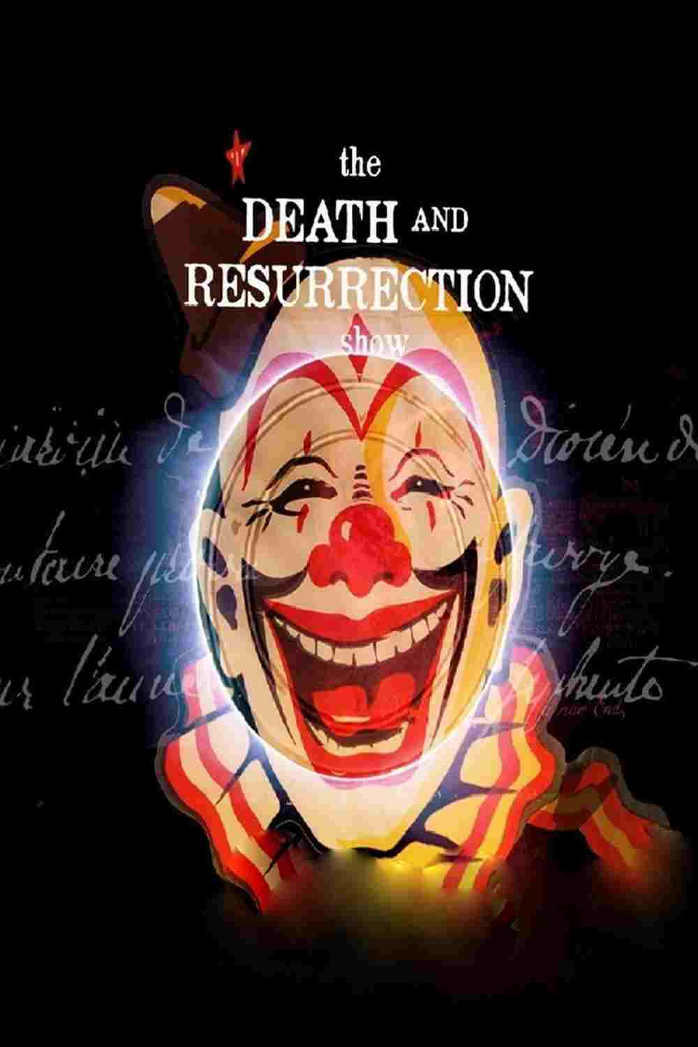 The Death and Resurrection Show  Oglądaj online za darmo w dobrej jakości