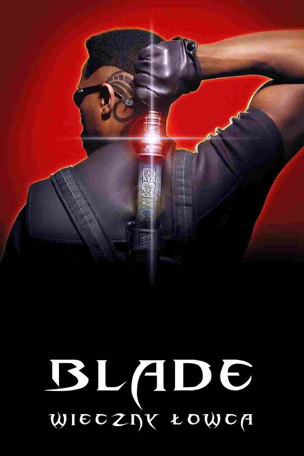 Blade: Wieczny łowca  oglądaj online za darmo