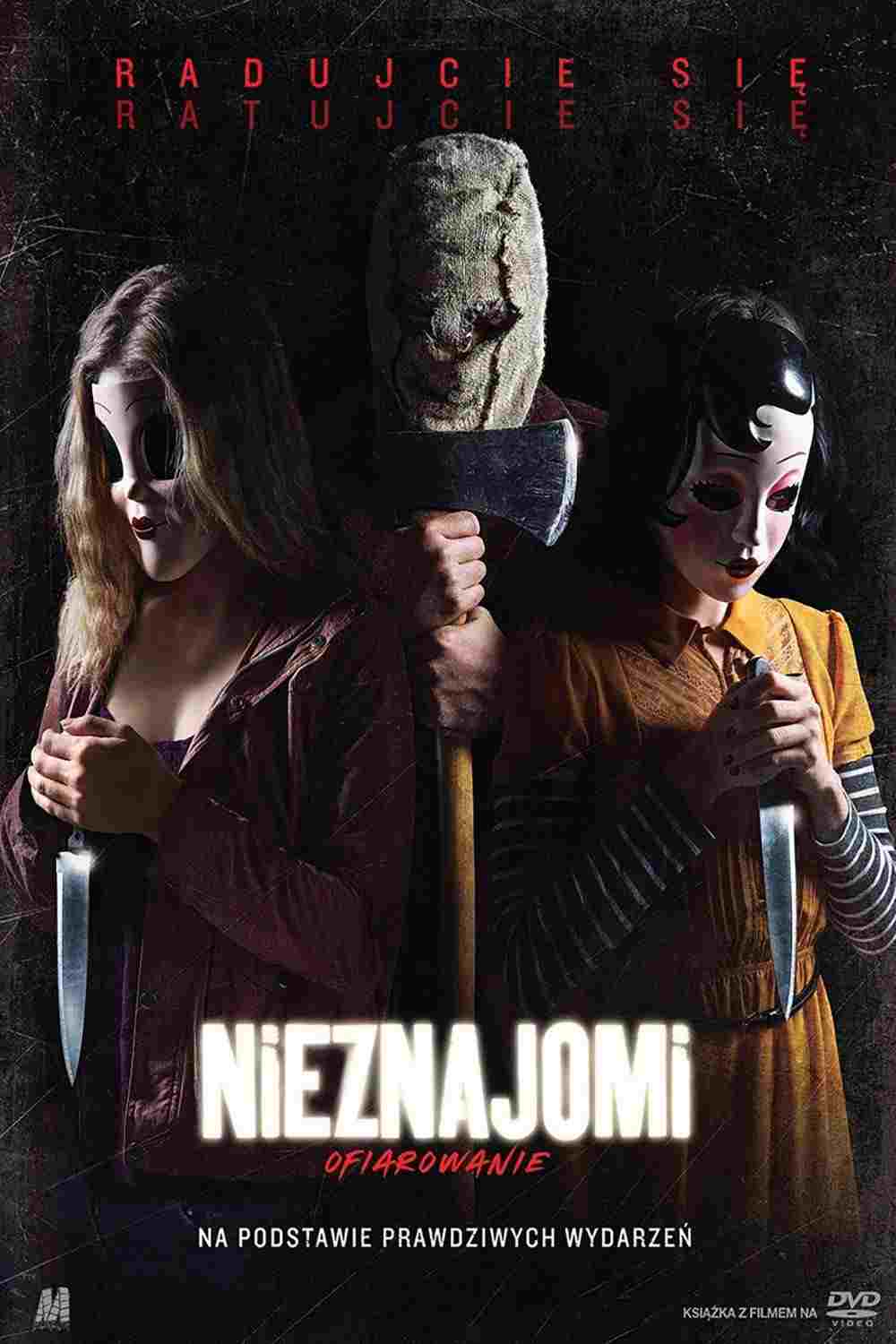 Nieznajomi: Ofiarowanie  oglądaj online za darmo