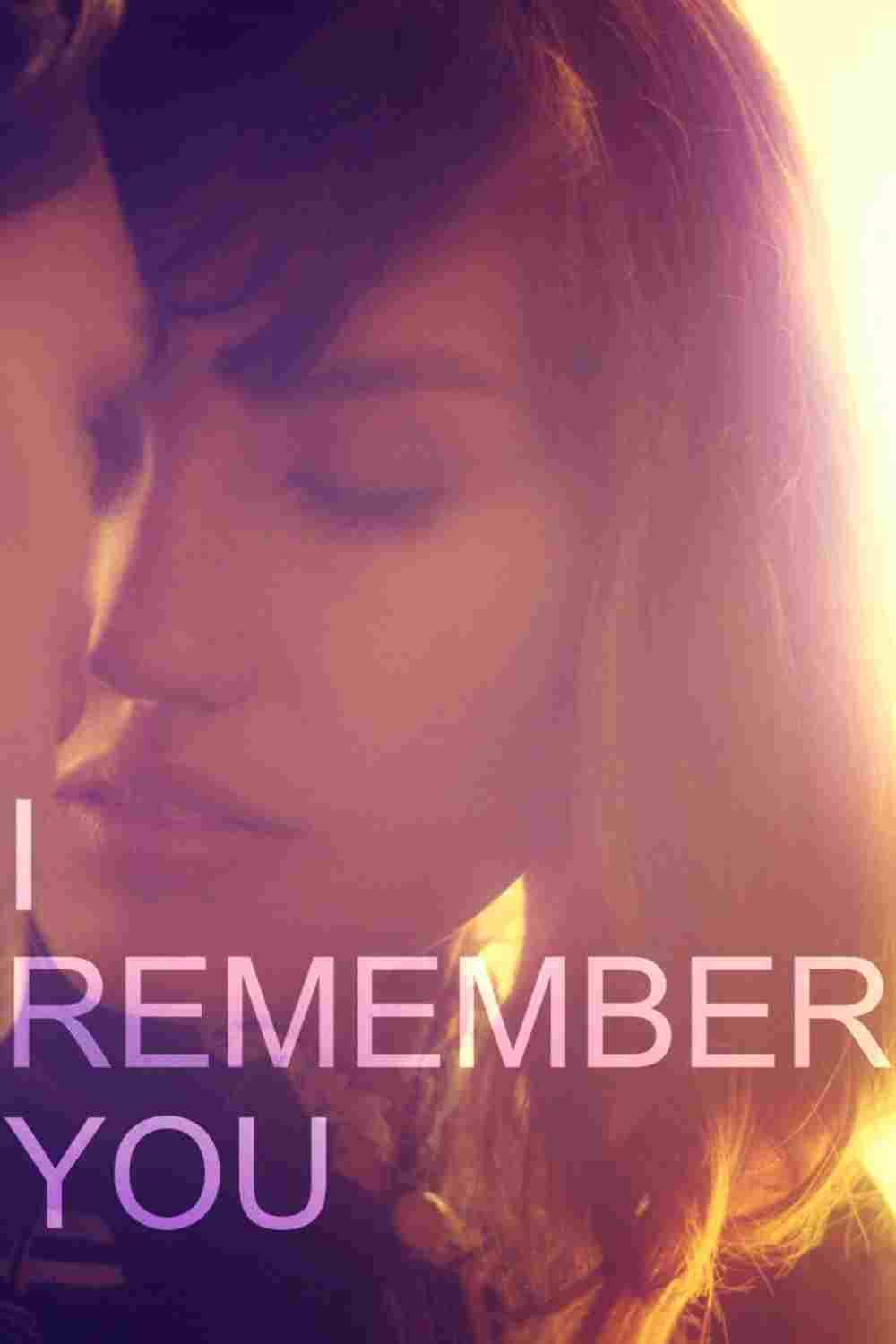 I Remember You  Oglądaj w HD online