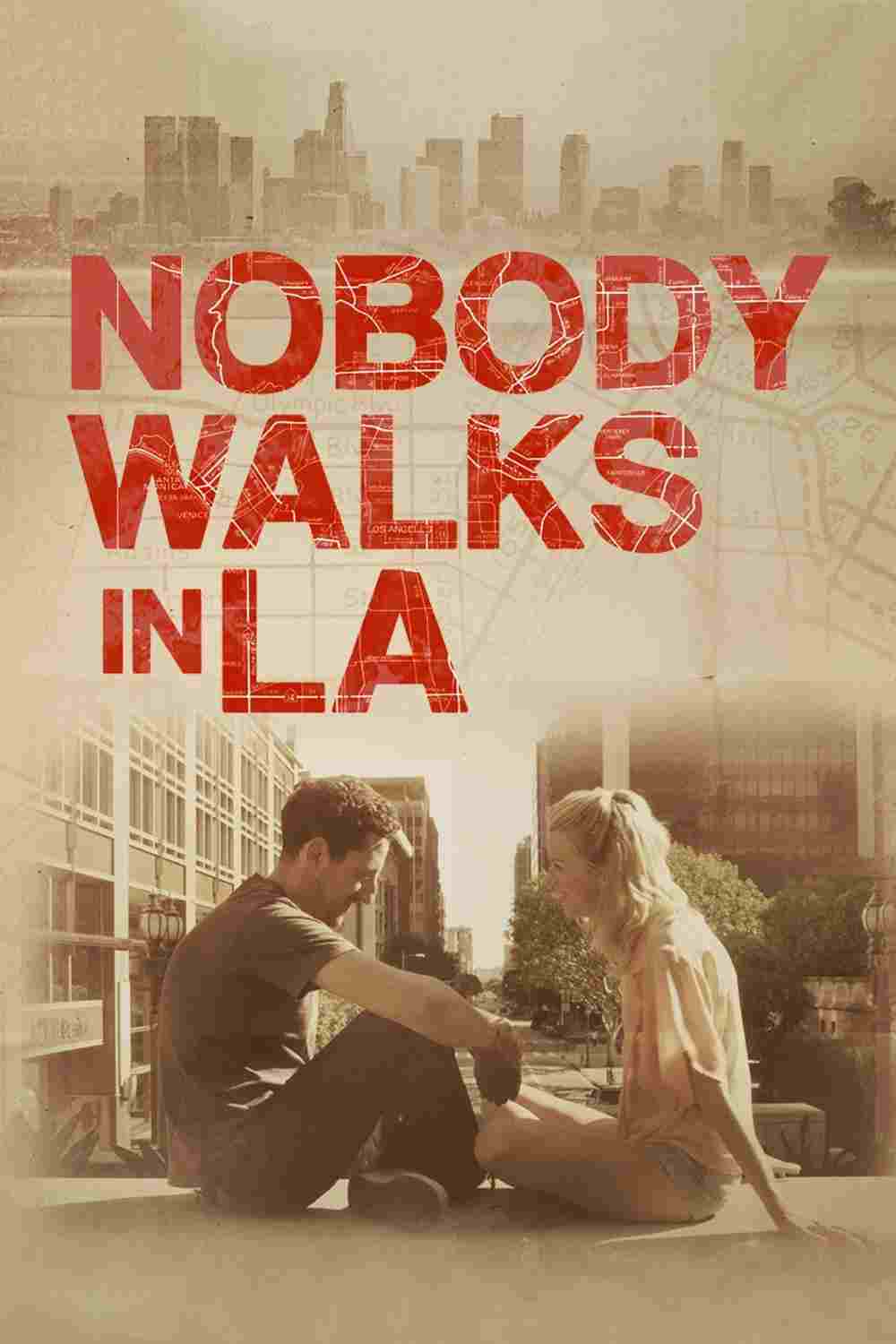 Nobody Walks in L.A.  oglądaj online za darmo