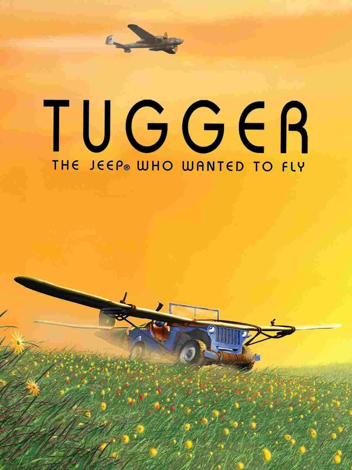 Tugger: The Jeep® 4x4 Who Wanted to Fly  Oglądaj w HD online