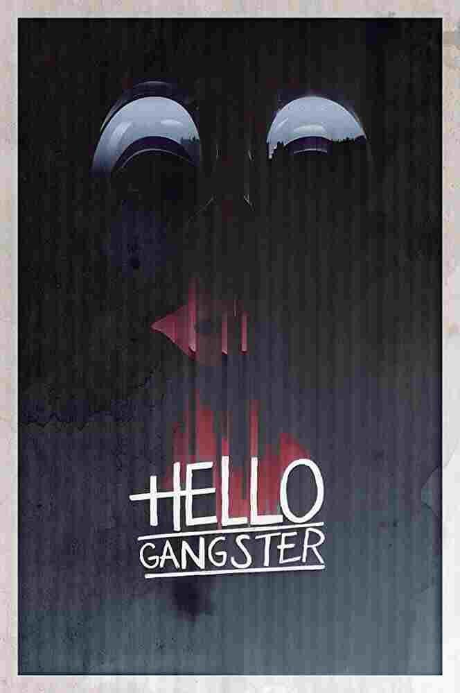 Hello Gangster  oglądaj online za darmo
