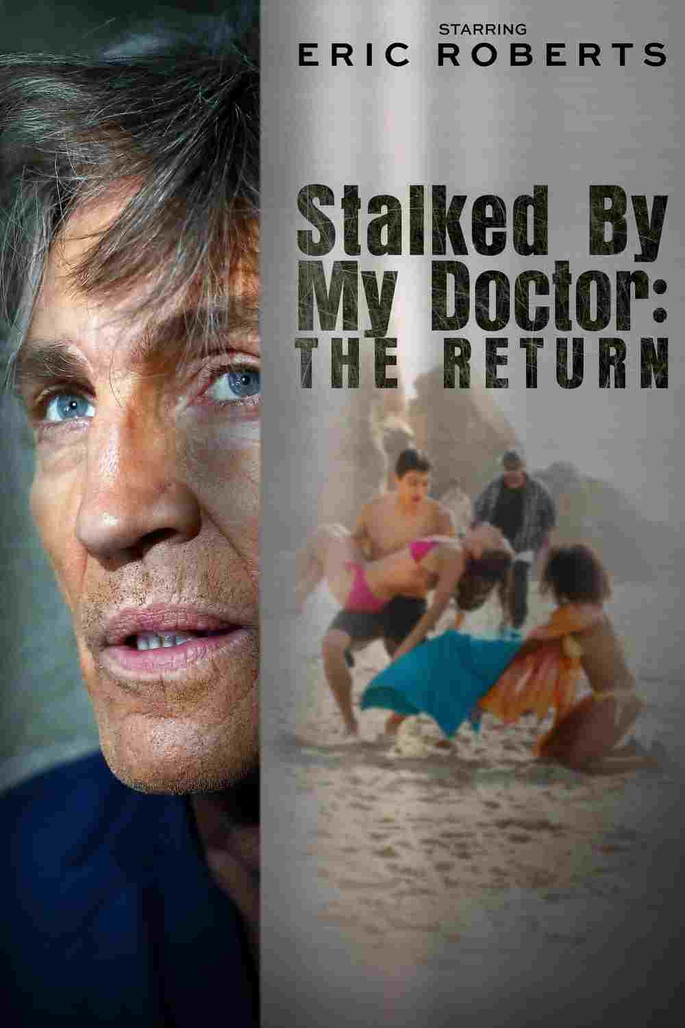 Stalked by My Doctor: The Return  Oglądaj online za darmo w dobrej jakości