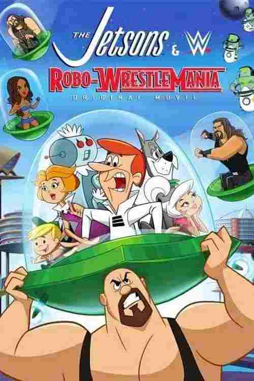 The Jetsons & WWE: Robo-WrestleMania  Oglądaj online za darmo w dobrej jakości