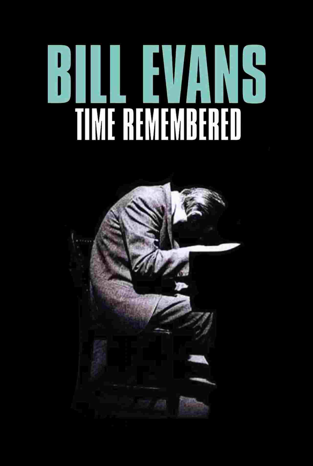 Bill Evans Time Remembered  Oglądaj w HD online
