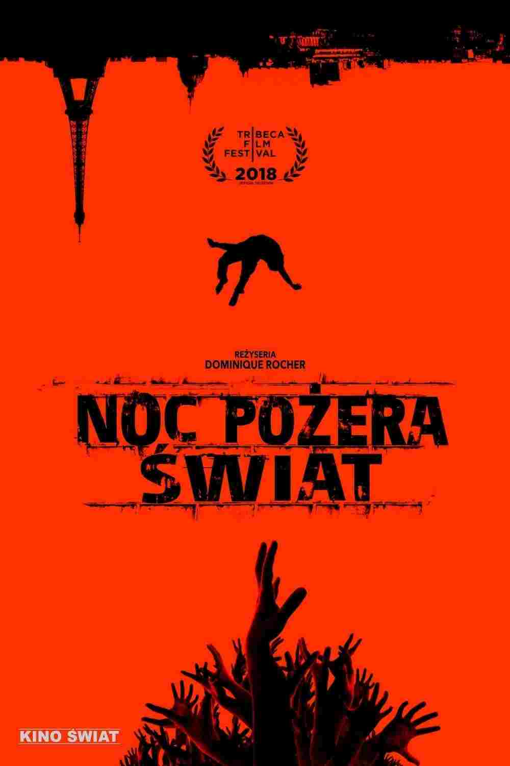 Noc pożera świat  Oglądaj online za darmo w dobrej jakości