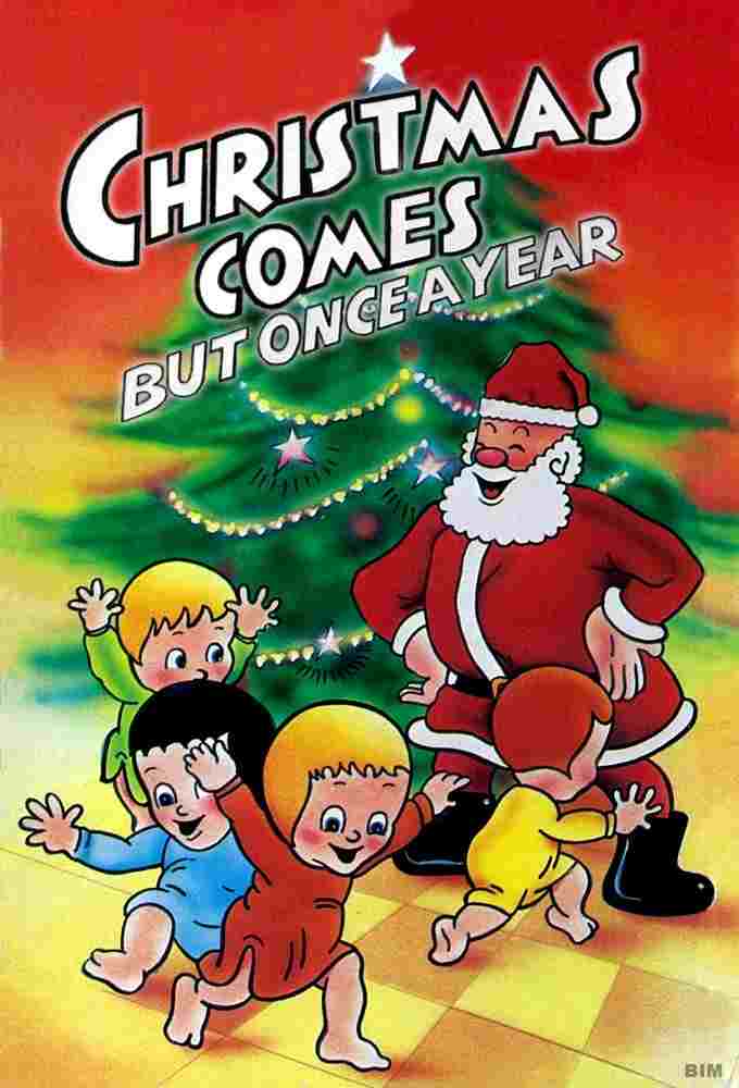 Christmas Comes But Once a Year  Oglądaj w HD online