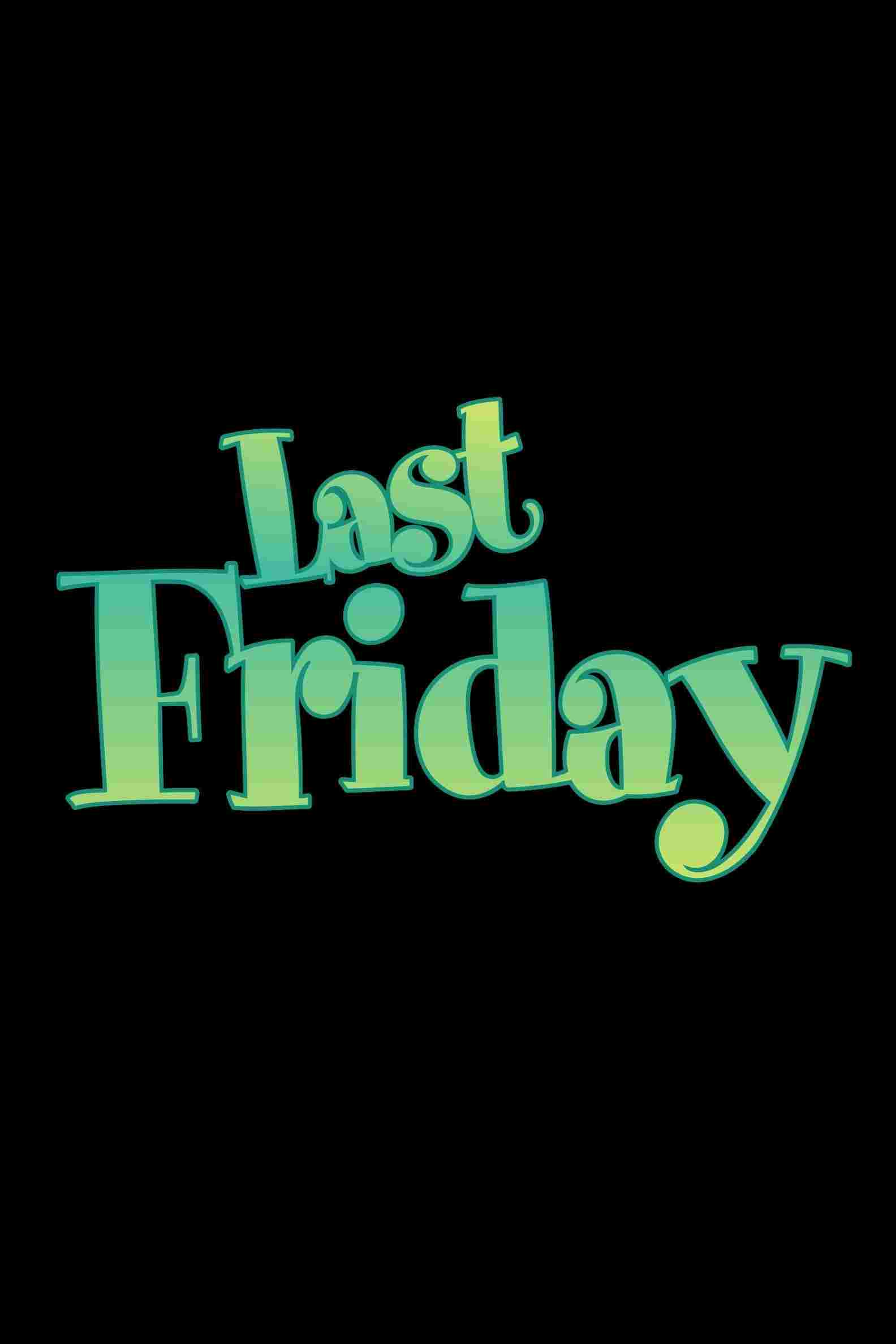  Last Friday  Oglądaj w HD online