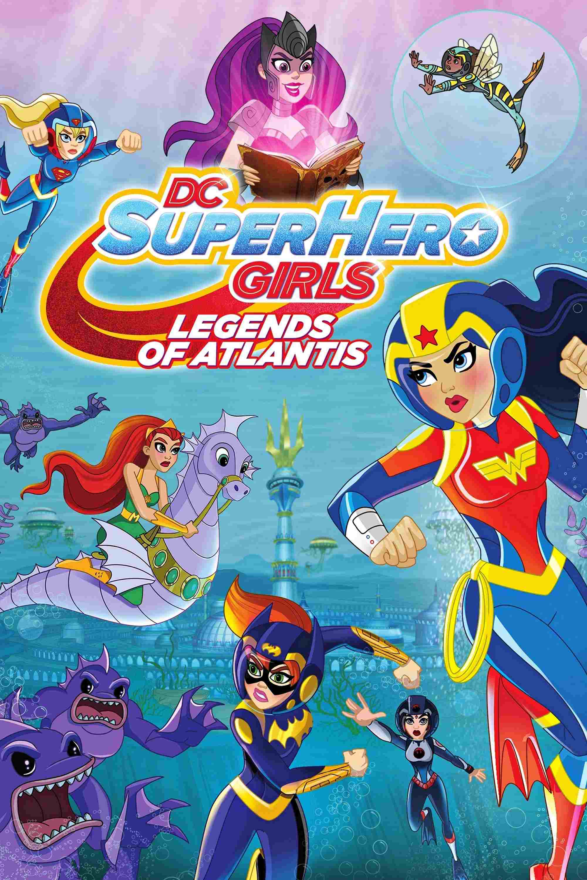 DC Super Hero Girls: Legends of Atlantis  Oglądaj online za darmo w dobrej jakości