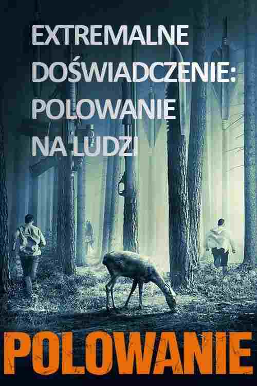 Polowanie  oglądaj online za darmo