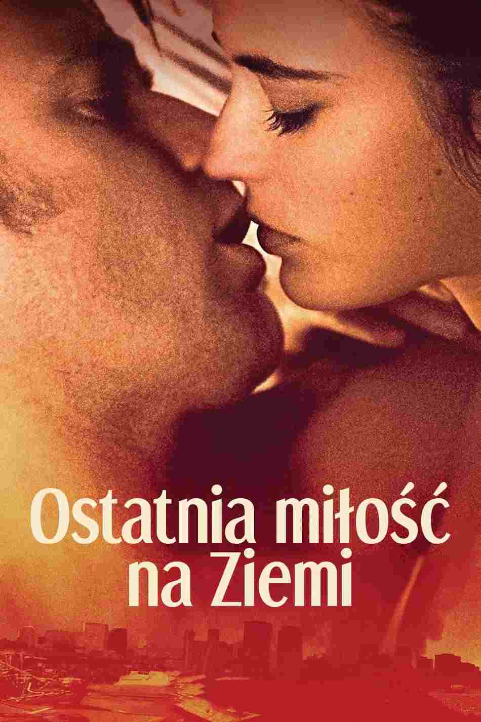 Ostatnia miłość na Ziemi  oglądaj online za darmo