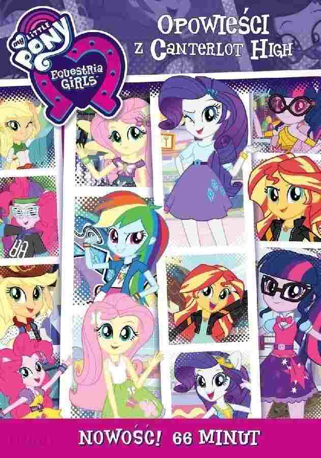 My Little Pony: Equestria Girls - Opowieści z Canterlot High  oglądaj online za darmo