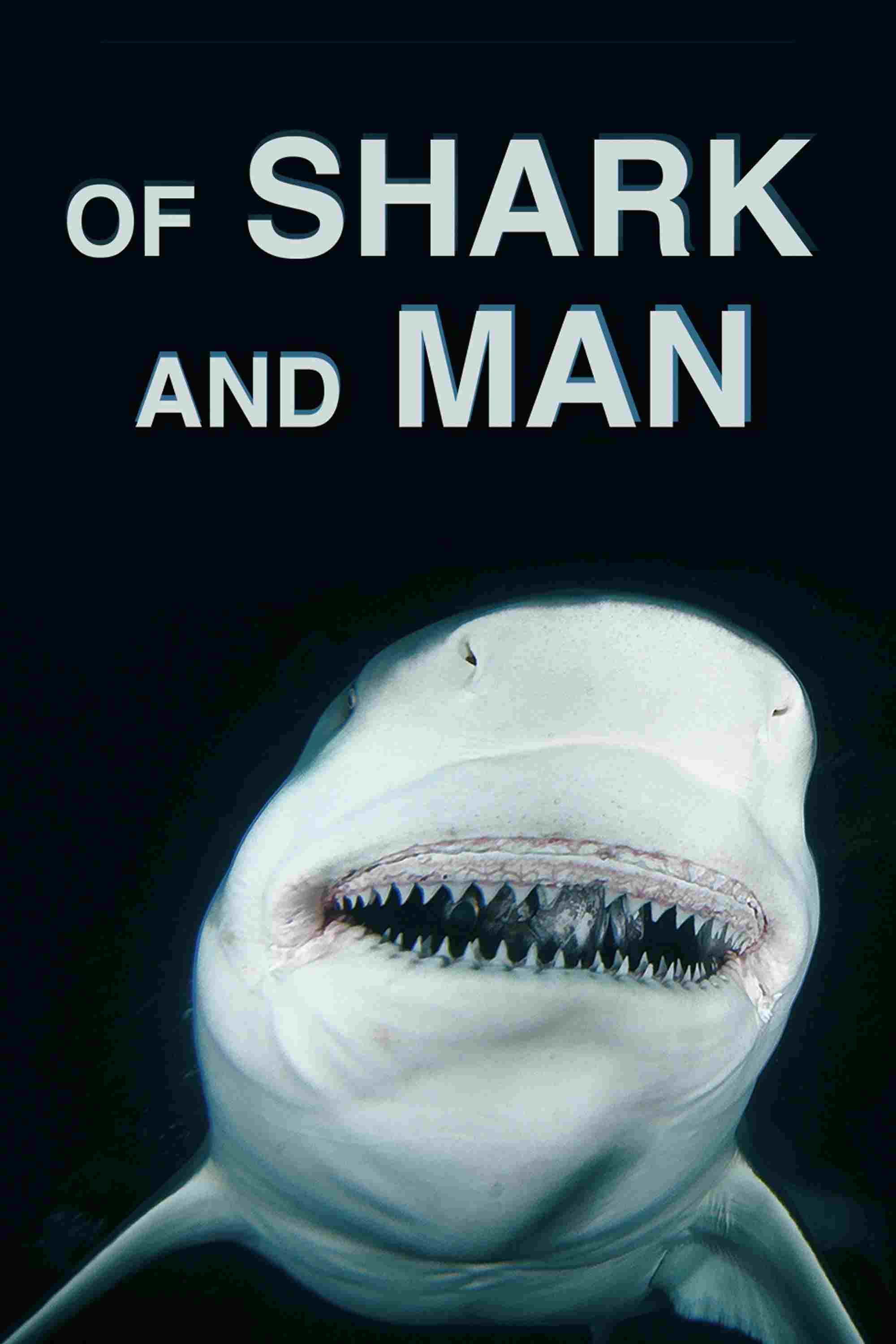  Of Shark And Man  Oglądaj w HD online