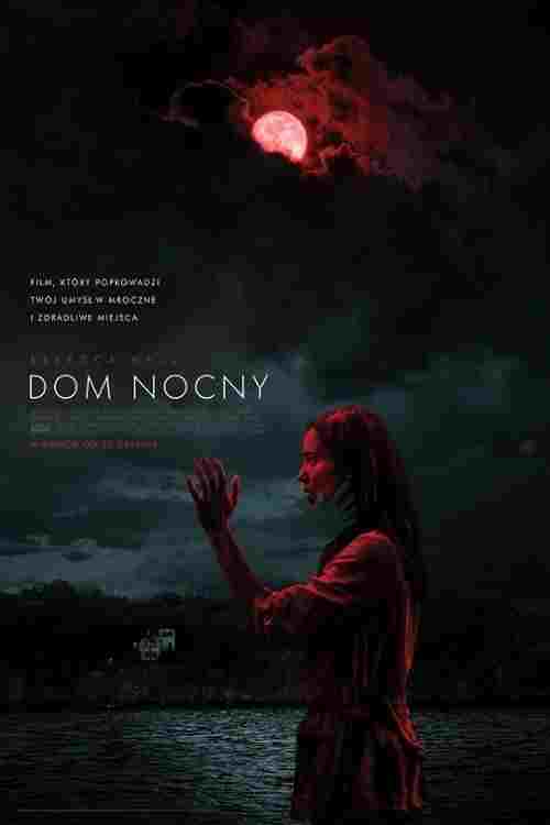 Dom Nocny  oglądaj online za darmo