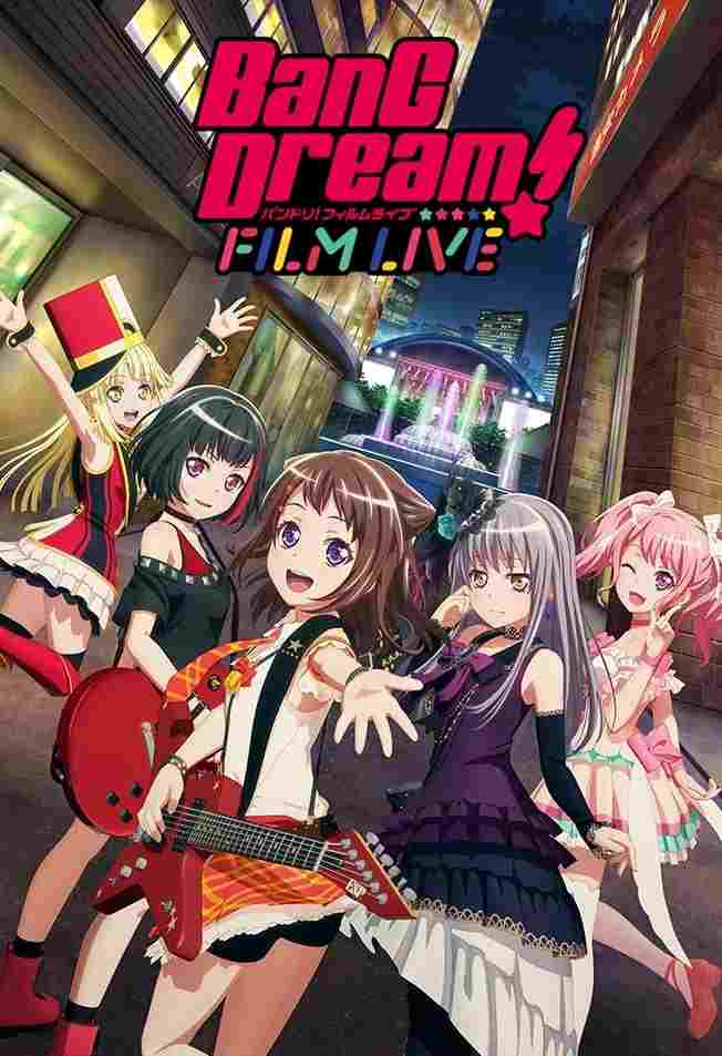 BanG Dream! FILM LIVE  Oglądaj w HD online