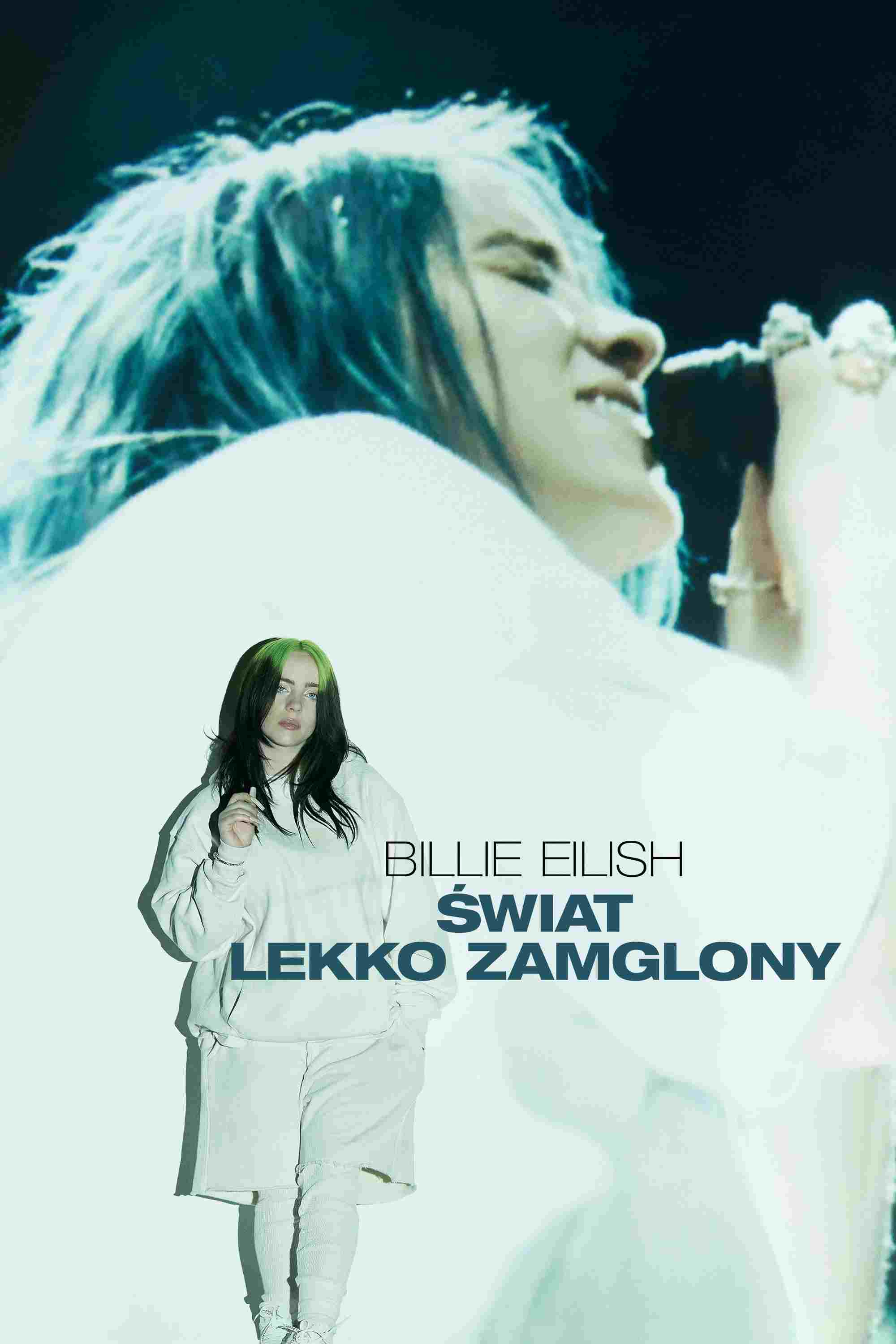 Billie Eilish: świat lekko zamglony  oglądaj online za darmo