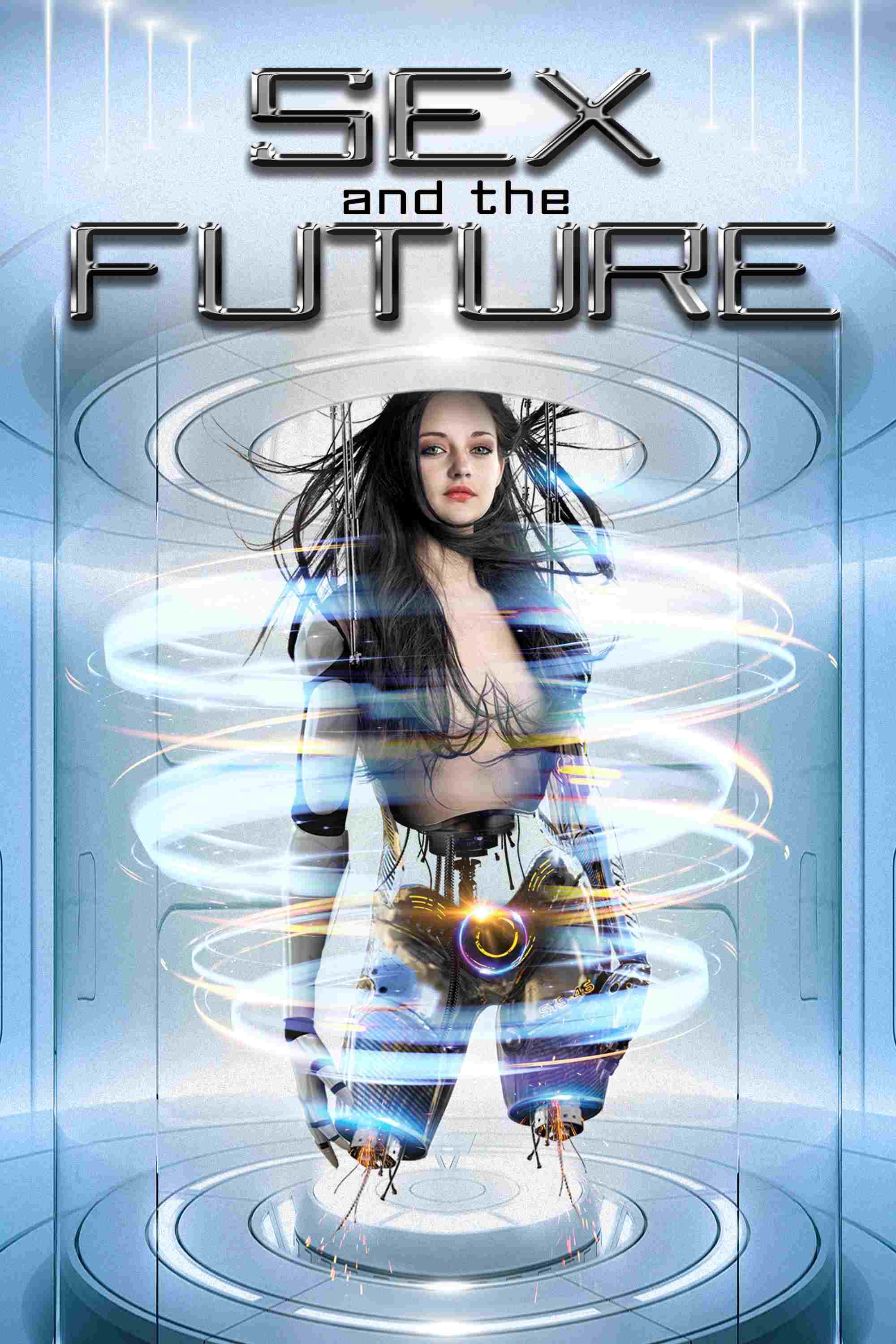 Sex and the Future  Oglądaj online za darmo w dobrej jakości