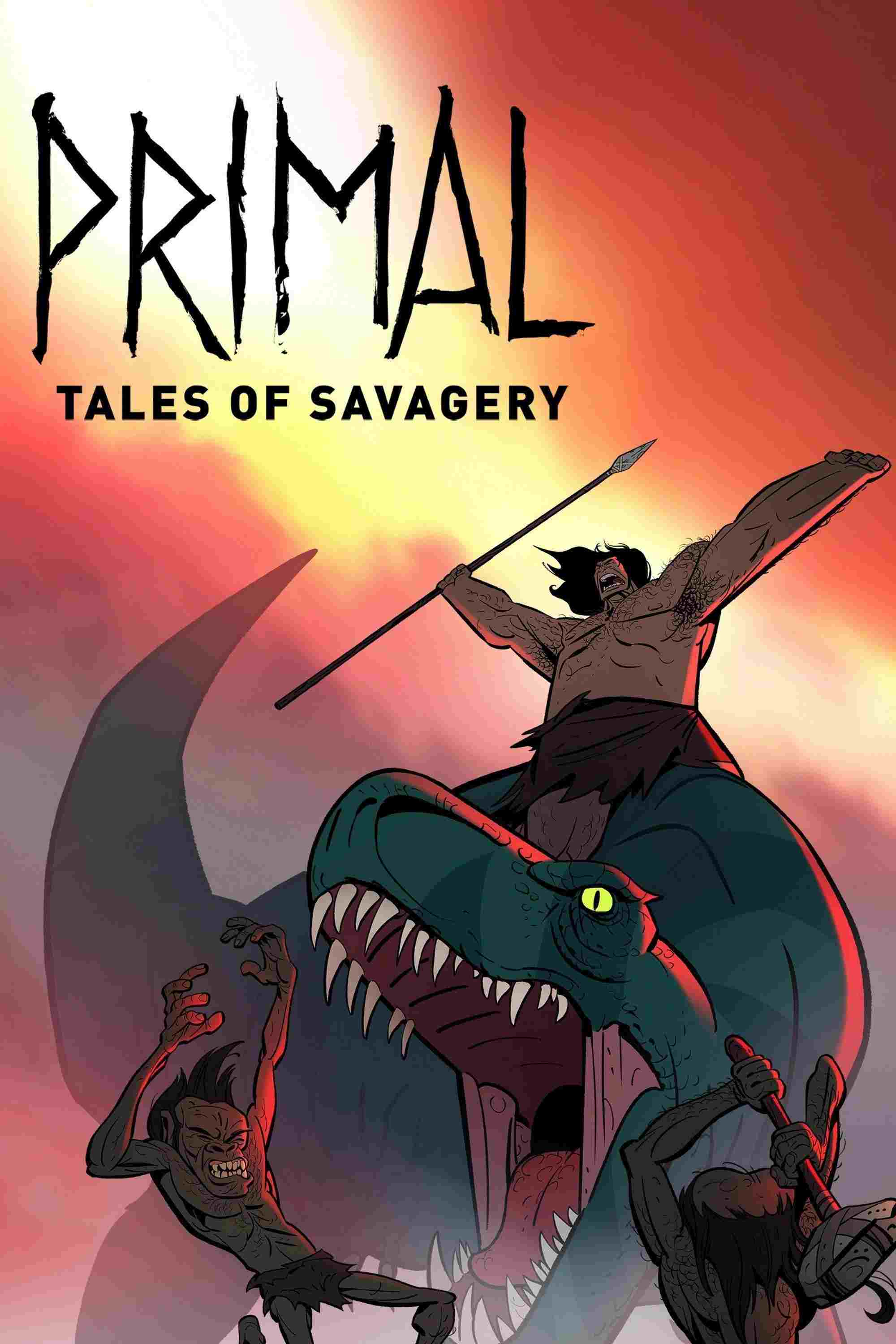 Primal: Tales of Savagery  Oglądaj w HD online