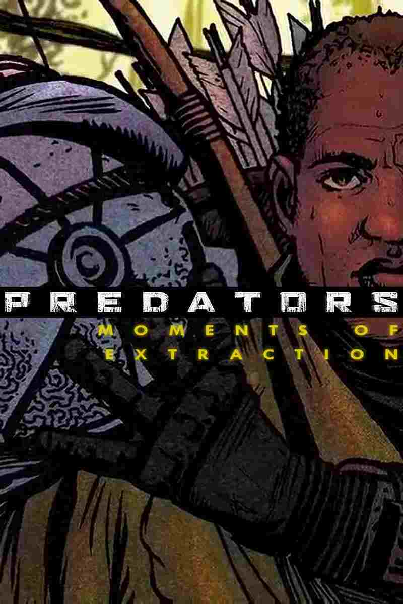 Predators: Moments of Extraction  Oglądaj w HD online